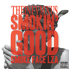 Smokin' GOOD